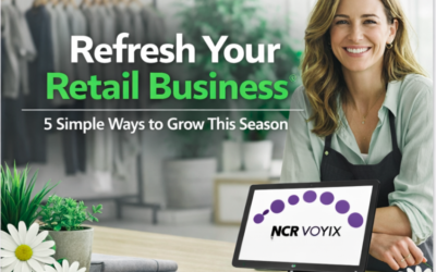Spring Into Growth: 5 Ways to Refresh Your Retail Business This Season