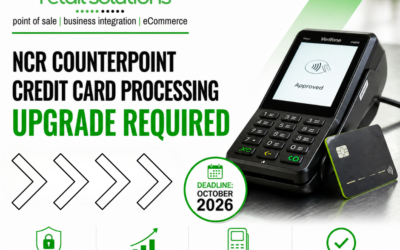 NCR Counterpoint Credit Card Processing Upgrade Required Before October 2026